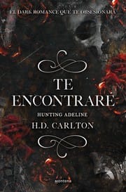 Hunting Adeline (Te Encontraré)