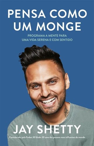 Pensa Como um Monge