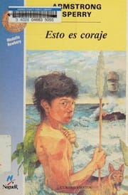 Esto Es Coraje/Call It Courage (Cuatro Vientos)