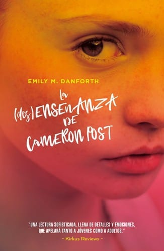 La (des)enseñanza de Cameron Post