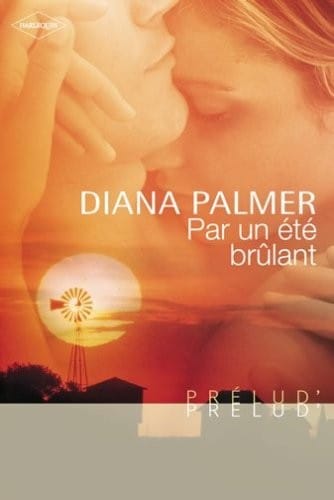Par un été brûlant