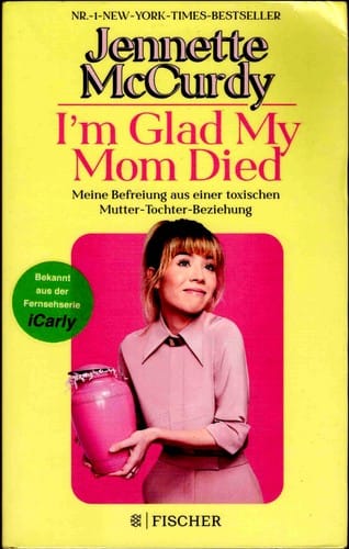 I'm Glad My Mom Died