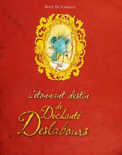 L'e tonnant destin de De chante Deslabours