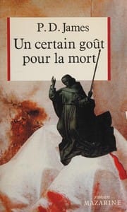 Un certain goût pour la mort