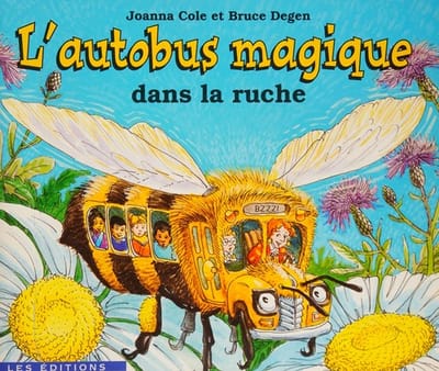 L'autobus magique dans la ruche