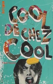 Cool de chez cool