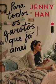 Para todos os garotos que já amei