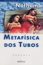 Metafisica dos tubos