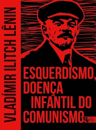 Esquerdismo, Doença Infantil do Comunismo