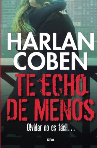 Te echo de menos