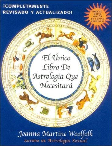 El unico libro de astrologia que necesitara