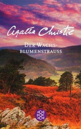 Der Wachsblumenstrauß. Sonderausgabe.