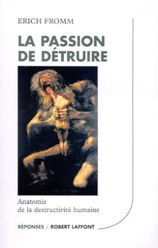 La passion de détruire