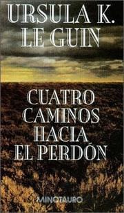 Cuatro caminos hacia el perdón