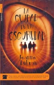 La Ciudad de La Oscuridad