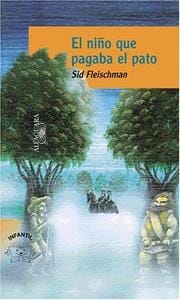 El Nino Que Pagaba El Pato/the Whipping Boy (Serie Naranja)