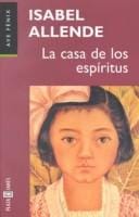 LA Casa De Los Espiritus