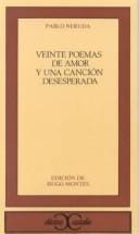 Veinte Poemas De Amor Y Una Cancion