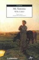 Mi Antonia / My Antonia (Clasicos / Classics)