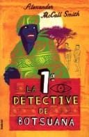 La primera detective de Botsuana