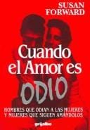 Cuando el amor es odio / When Love is Hate