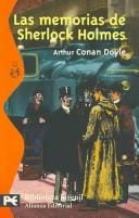 Las Memorias De Sherlock Holmes/ The Memoirs of Sherlock Holmes (Biblioteca Tematica Juvenil / Thematic Juvenile Library)