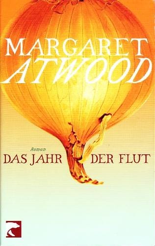 Das Jahr der Flut. Roman