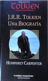 J.R.R. Tolkien. Una biografía