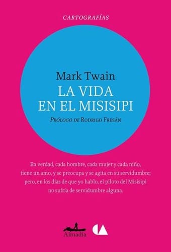 La vida en el Misisipi