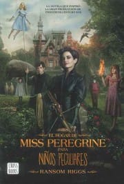 El hogar de Miss Peregrine para niños peculiares