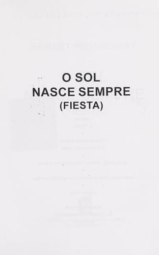 O sol nasce sempre (Fiesta)