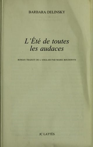 L'e te de toutes les audaces