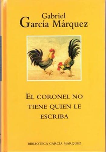 El coronel no tiene quien le escriba