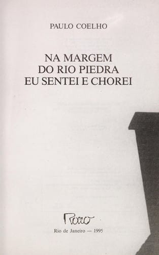 Na margem do rio Piedra eu sentei e chorei