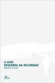 A Mão Esquerda da Escuridão