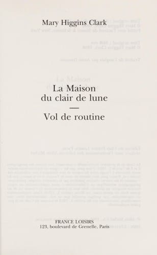 La maison du clair de lune ; Vol de routine