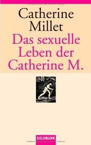Das sexuelle Leben der Catherine M