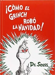 ¡Cómo el Grinch robó la Navidad!