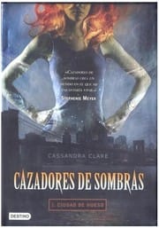 Cazadores de sombras 1
