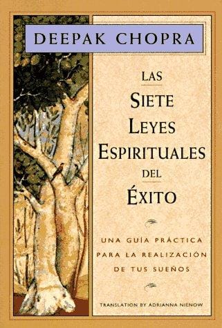 Las siete leyes espirituales del éxito