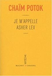 Je m'appelle asher lev