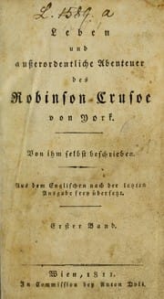 Leben und ausserordentliche Abenteuer des Robinson Crusoe von York