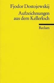 Aufzeichnungen aus dem Kellerloch.