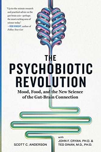 The psychobiotic revolution