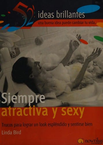 Siempre atractiva y sexy