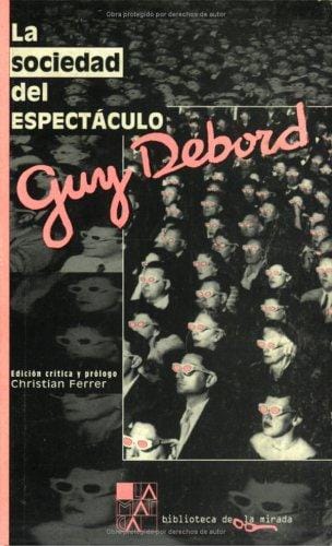 La Société du spectacle