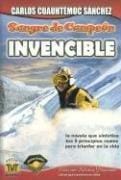 Sangre de campéon, invencible