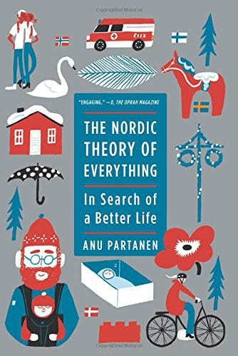 The Nordic theory of everything