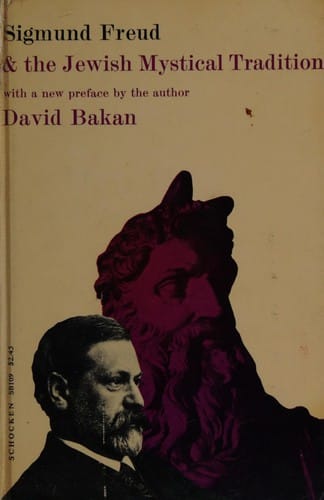 Sigmund Freud and the Jewish mystical tradition