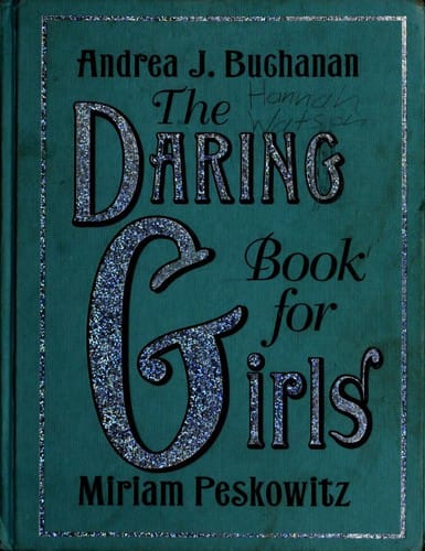 The Daring Book for Girls